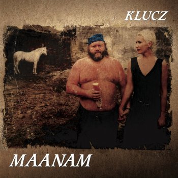 Maanam Klucz - 2011 Digital Remaster