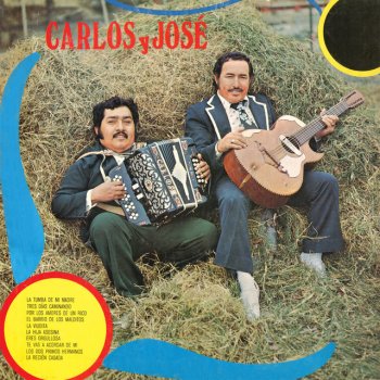 Carlos y José La Recién Casada