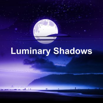 Исполнитель Deep Sleep Maestro, альбом Luminary Shadows