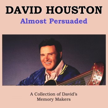 David Houston Where Love Used to Be