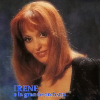 IRENE Cara amica mia