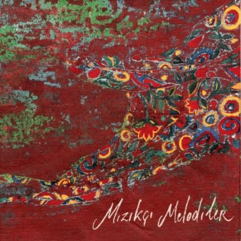 Исполнитель Tuncay Korkmaz, альбом Mızıkçı Melodiler