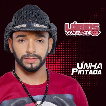 Unha Pintada Coração e Quem Manda