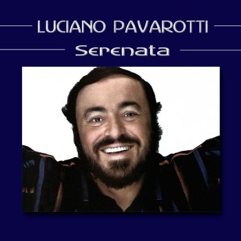 Luciano Pavarotti A vucchella