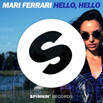 Mari Ferrari Hello, Hello