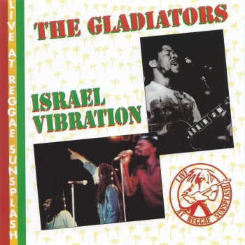 Israel Vibration Highway Robbery - Live