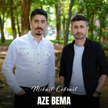 Mikail & Cebrail Navi Reza