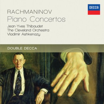 Sergei Rachmaninoff, Jean-Yves Thibaudet, Cleveland Orchestra & Vladimir Ashkenazy Piano Concerto No.4 in G minor, Op.40: 1. Allegro vivace (Alla breve)