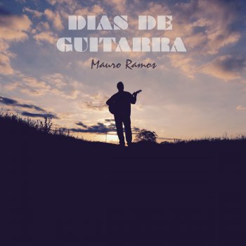 Mauro Ramos Días de guitarra