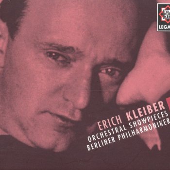 Исполнитель Berliner Philharmoniker feat. Erich Kleiber, альбом Orchestral Showpieces