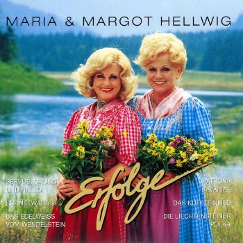 Maria & Margot Hellwig Geburtstagsjodler