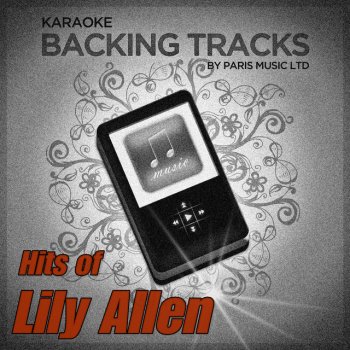 Paris Music Air Balloon (Originally Performed By Lily Allen) [Karaoke Version]