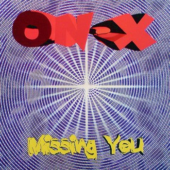 ON-X Missing You (Insturmental)