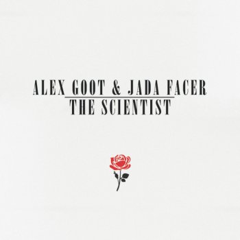 Alex Goot feat. Jada Facer The Scientist