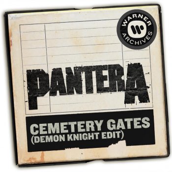 Pantera Cemetery Gates (Demon Knight Edit) - Radio Edit
