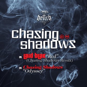 Laid Blak Red (Chasing Shadows Remix)