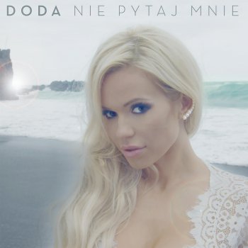 Doda Nie Pytaj Mnie