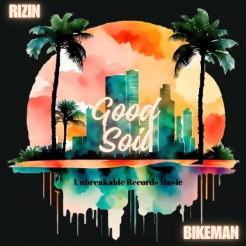 Rizin Lift Up Your Name (feat. Bikeman)