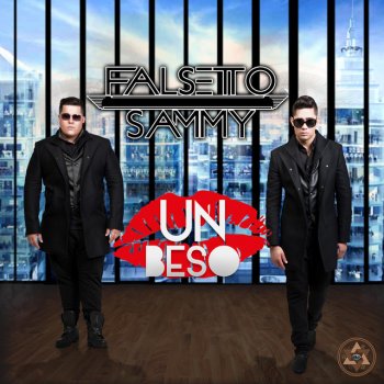 Falsetto Y Sammy Un Beso