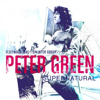Peter Green Jumping At Shadows