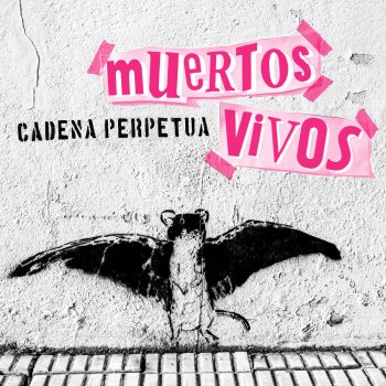 Cadena Perpetua Muertos Vivos