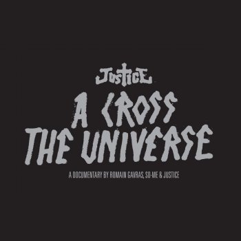 Justice We Are Your Friends (Reprise)