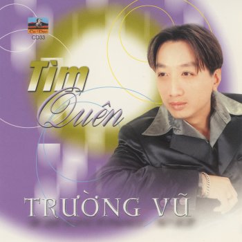 Trường Vũ Tìm Quên