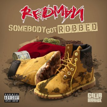 Redman feat. Mr. Yellow Somebody Got Robbed (feat. Mr. Yellow)