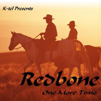 Redbone Lay A Little Lovin' On Me