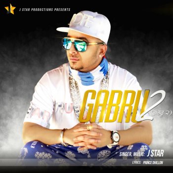 J Star Gabru 2