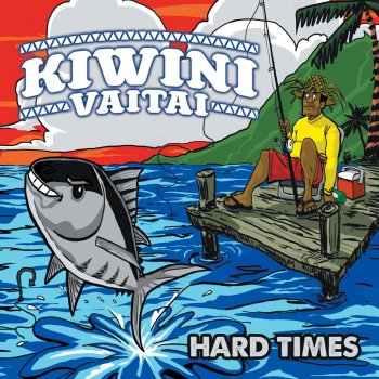 Исполнитель Kiwini Vaitai, альбом Hard Times - EP