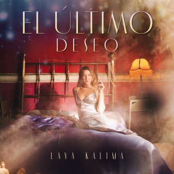 Laya Kalima El Último Deseo