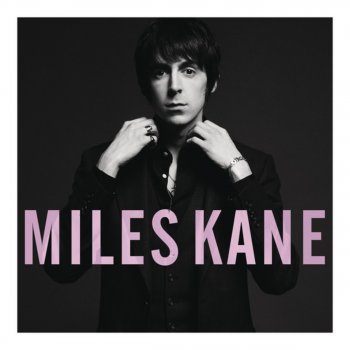 Miles Kane Inhaler