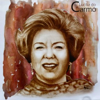 Lucilia Do Carmo Ele Há-De Ter o Castigo