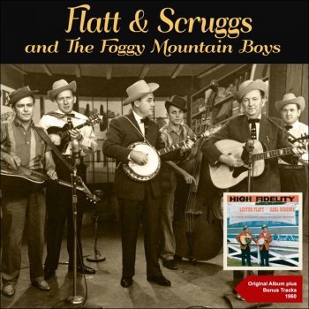 Lester Flatt feat. Earl Scruggs & The Foggy Mountain Boys I'm Going to Make Heaven Some Time