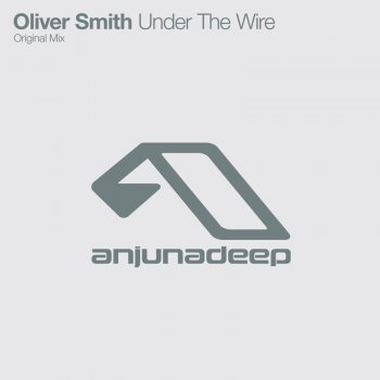 Исполнитель Oliver Smith, альбом Under The Wire