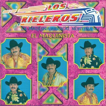 Los Rieleros del Norte Noches Eternas