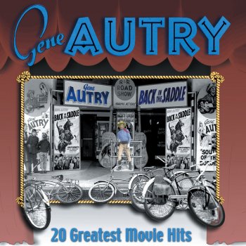 Gene Autry That's My Home