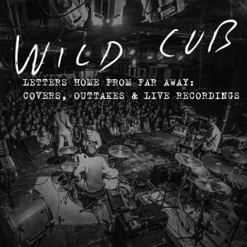 Wild Cub Thunder Clatter (Live in New York)