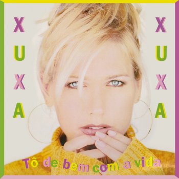 Xuxa Tô de Bem Com a Vida