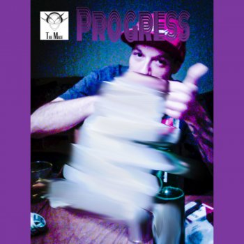 Исполнитель The Mage, альбом Progress - Single