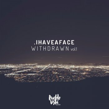 .ihaveaface peaceful song