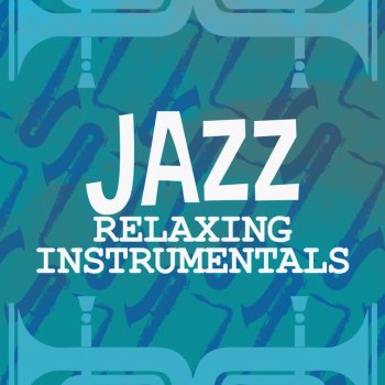 Relaxing Instrumental Jazz Ensemble Mellow Daze