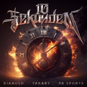 Kianush feat. YAKARY & PA Sports 10 SEKUNDEN