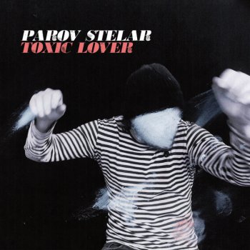 Parov Stelar Toxic Lover