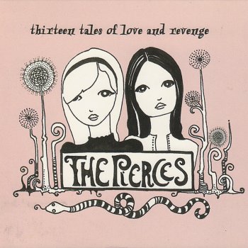 The Pierces Sticks and Stones