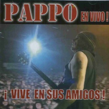 Pappo Siempre Es lo Mismo Nena - En Vivo