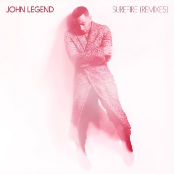 John Legend feat. Ludwig Goransson Surefire - Ludwig Goransson Remix