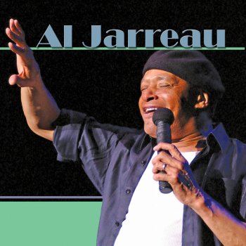 Al Jarreau Tired of Being Alone