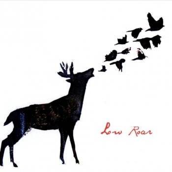 Low Roar Nobody Else